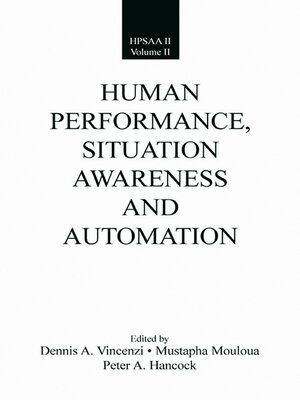 cover image of Human Performance, Situation Awareness, and Automation